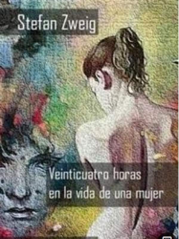 Veinticuatro horas en la vida de una mujer